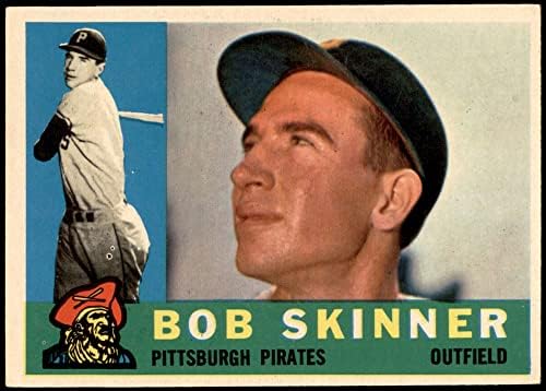 1960 Topps 113 Боб Скинър Питсбърг Пайрэтс (Бейзболна картичка) EX/MT Пирати